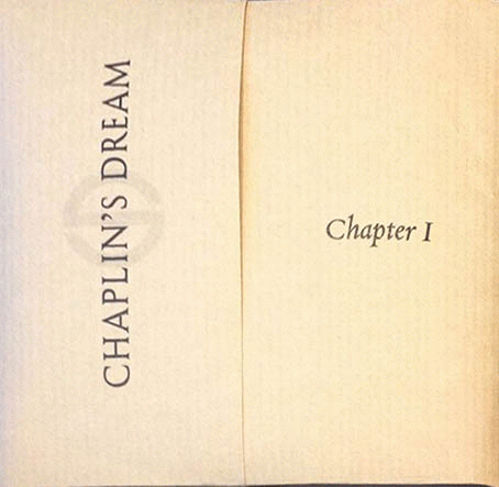 Chaplin's Dream : Chapter I